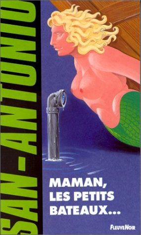 Maman, les petits bateaux... 9782265003774