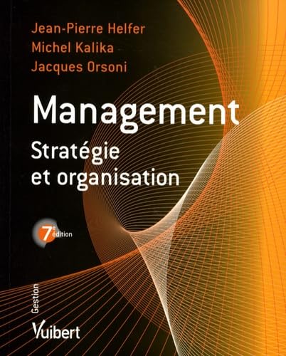 Management: Stratégie et organisation 9782711775484
