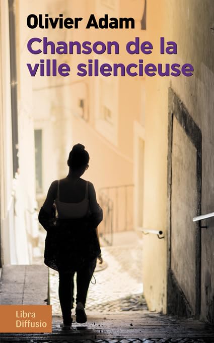 Chanson de la ville silencieuse 9782844929624