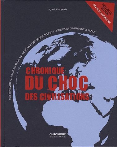 Chronique du choc des civilisations 9782298047684