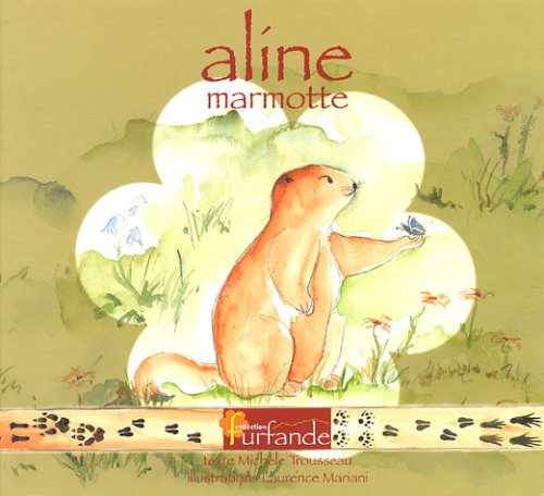 Aline marmotte 9782951571648