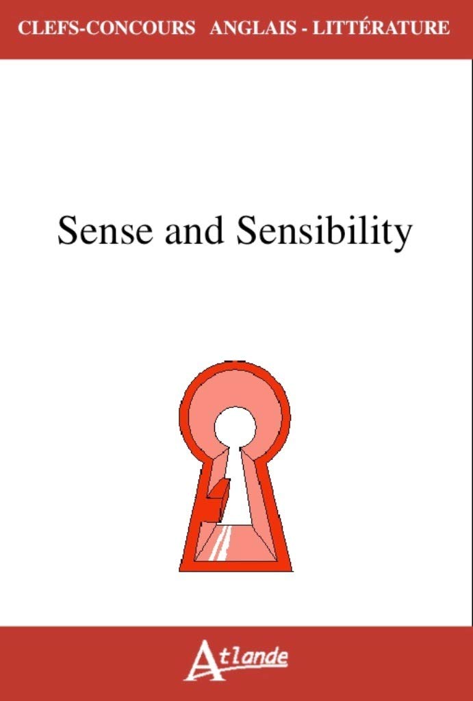Sense and sensibility (Jane Austen, Ang Lee) 9782350303253