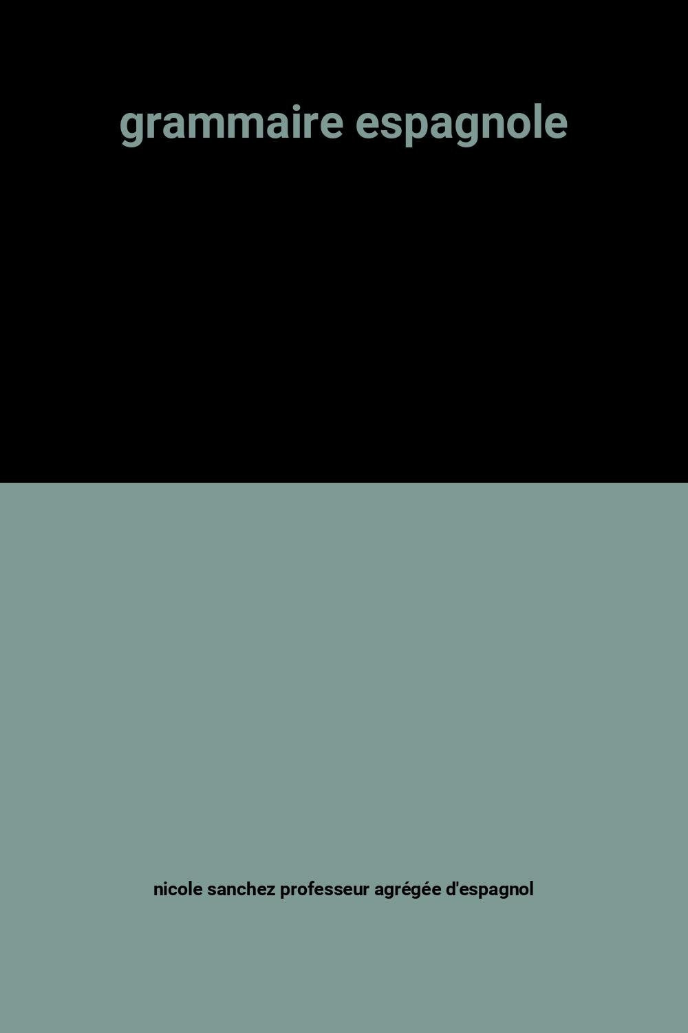 grammaire espagnole 9782842161644