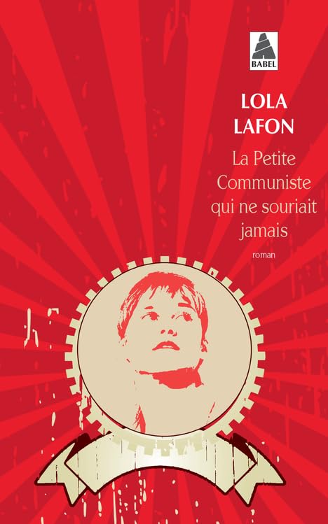 La Petite Communiste qui ne souriait jamais 9782330051204