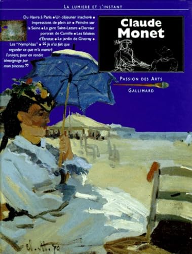 Claude Monet: La lumière et l'instant 9782070568505