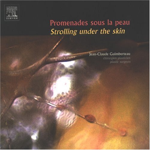 Promenades sous la peau ; Strolling under the skin: Edition bilingue 9782842996499