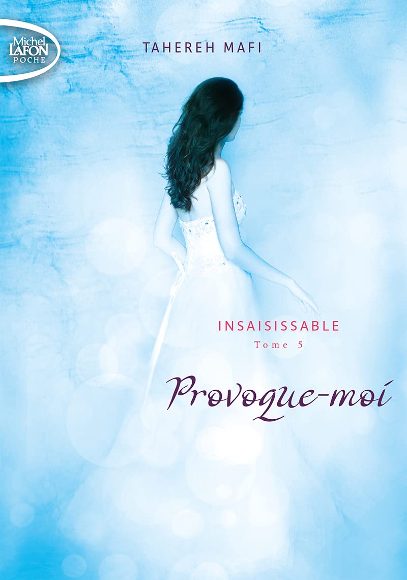 Insaisissable - tome 5 Provoque-moi (5) 9791022404990