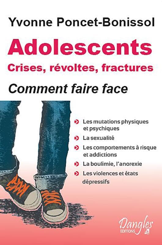 Adolescents : crises, révoltes et fractures 9782703308355
