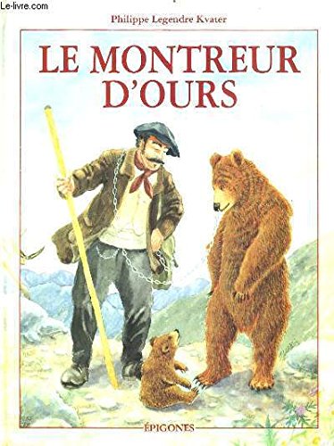Le montreur d'ours 9782736635039