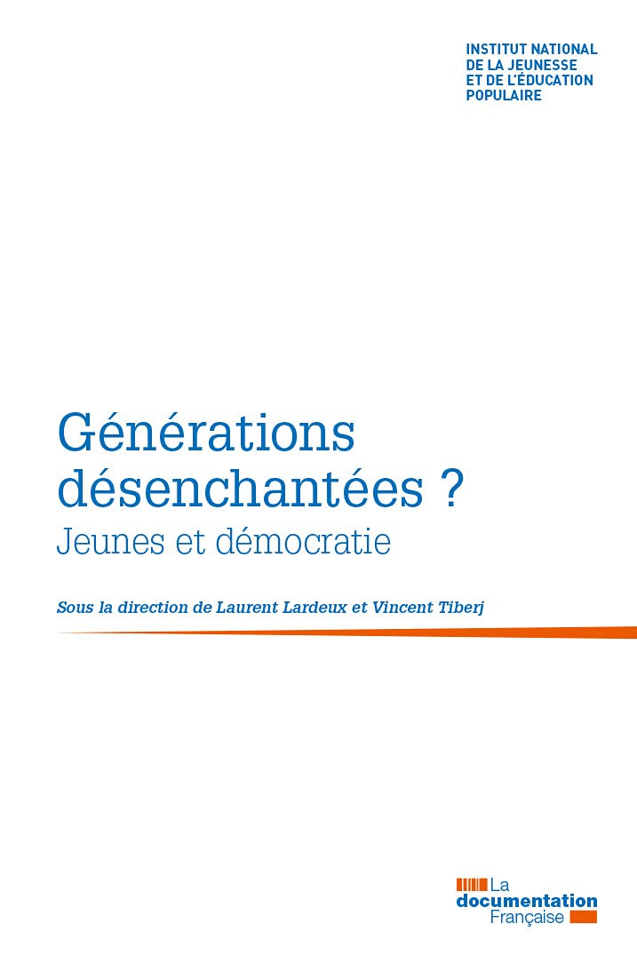 Générations désenchantées ?: Jeunes et démocratie 9782111572560