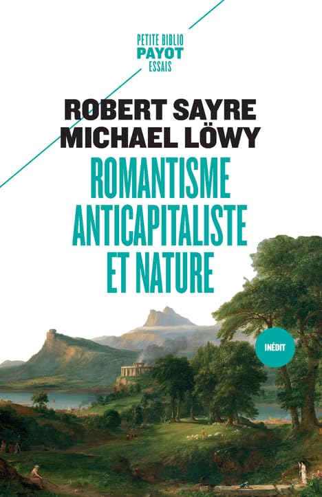 Romantisme anticapitaliste et nature 9782228931694