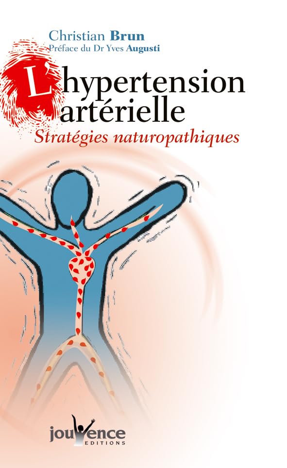 L'hypertension artérielle n°69: Stratégies naturopathiques 9782883534261