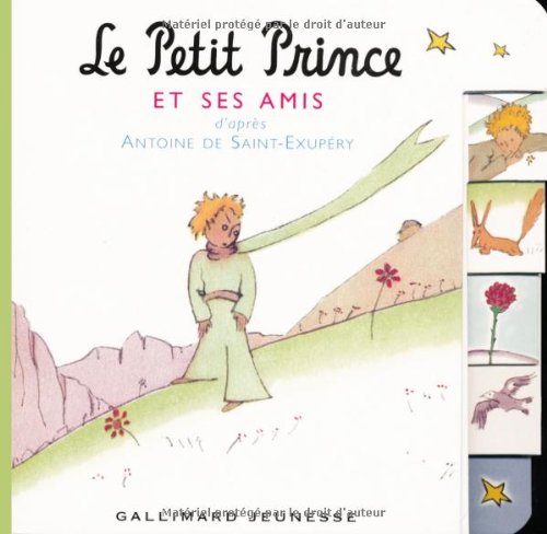 Le petit prince et ses amis 9782070542673