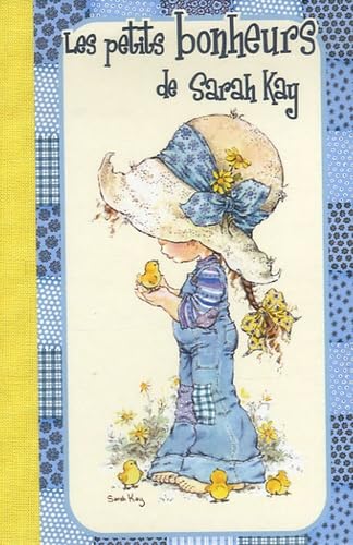 Les petits bonheurs de Sarah Kay 9782800693187