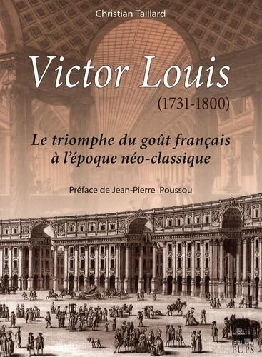 Victor Louis 1731-1800 9782840506140