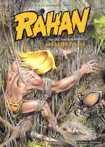 Rahan, tome 4 : Les Bêtes folles 9782913567153