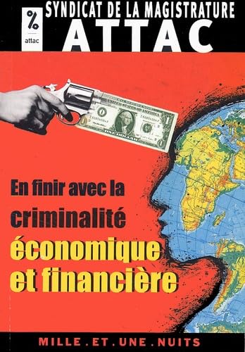 En finir avec la criminalité économique et financière 9782842057220