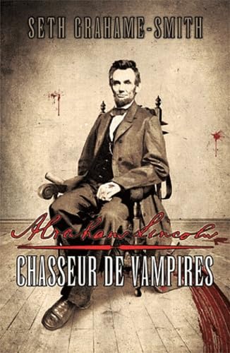 Abraham Lincoln, chasseur de vampires 9782362700286