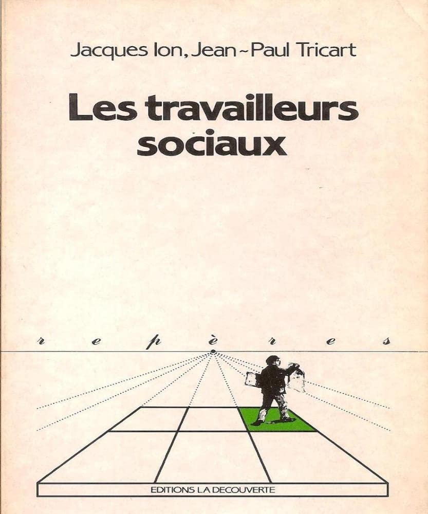 Les Travailleurs sociaux (Repères) 9782707114914