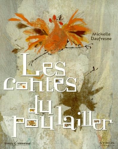 Les Contes Du Poulailler 9782841467716