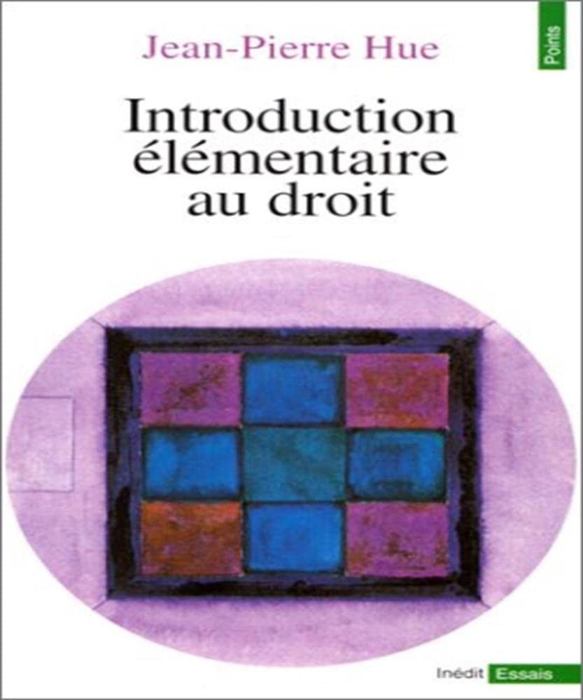 Introduction élémentaire au droit 9782020306874