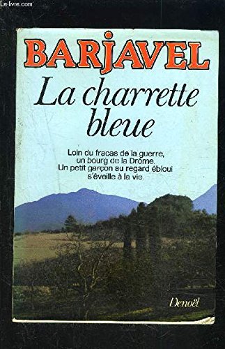 LA CHARETTE BLEUE
