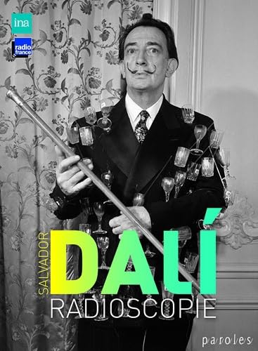Salvador Dali: Radioscopie du 4 janvier 1971 9782904965296