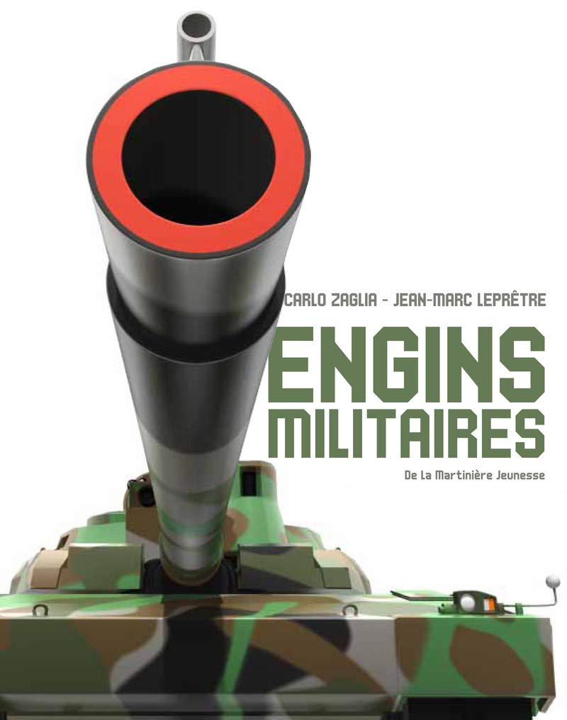 Les engins militaires 9782732462363