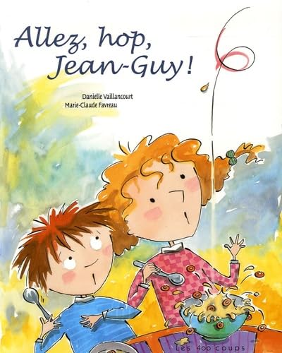 Allez, hop, Jean-Guy ! 9782895402053