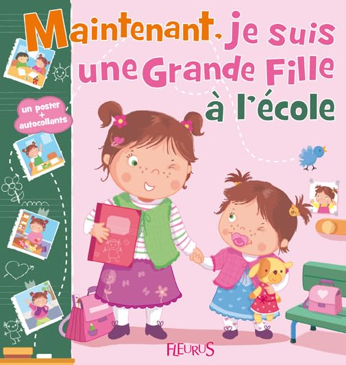 JE SUIS UNE GRANDE A L'ECOLE 9782215104780