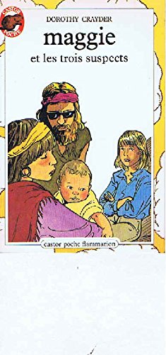 Maggie et les trois suspects: - TRADUIT DE L'AMERICAIN ***** 9782081617896