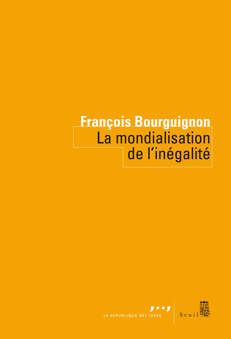 La Mondialisation de l'inégalité 9782021031966