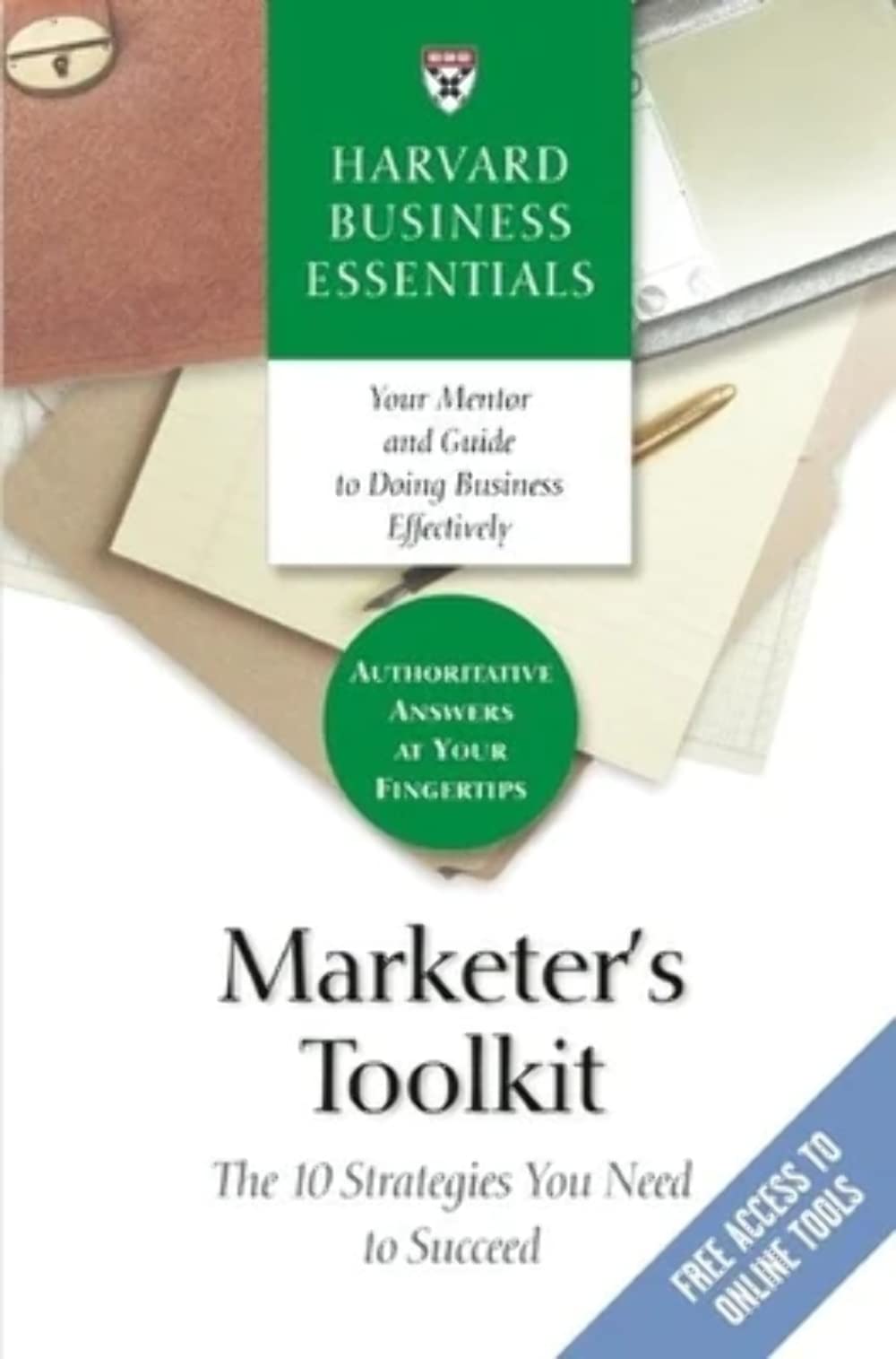 Marketer's Toolkit 9781591397625