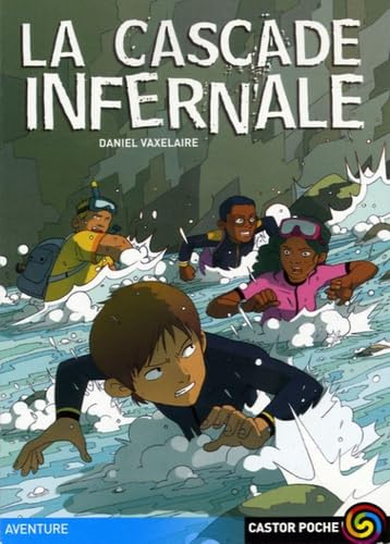 La cascade infernale 9782081631441
