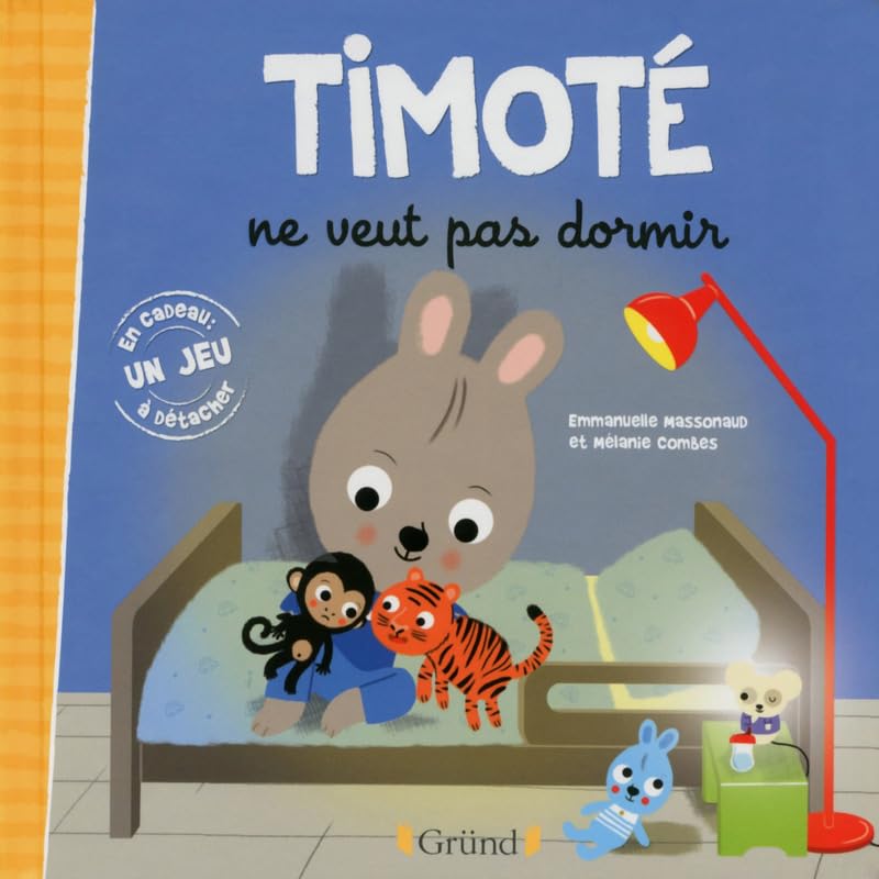 Timoté ne veut pas dormir – Album jeunesse – À partir de 2 ans 9782324003448
