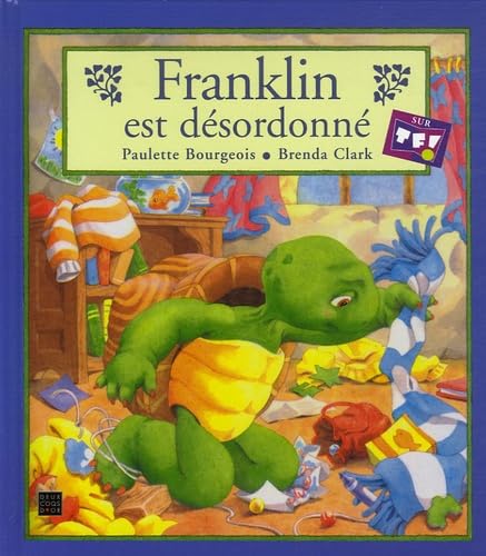 Franklin est désordonné 9782013910798