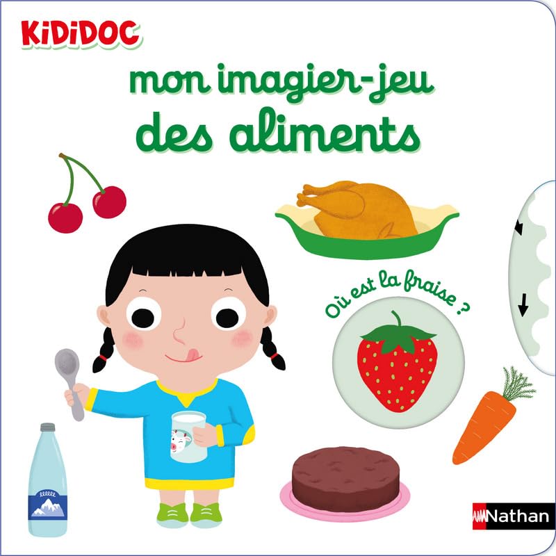 Mon imagier-jeu des aliments - Kididoc - Livre animé - Dès 1 an 9782092578124