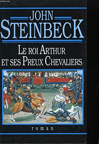 Le roi Arthur et ses preux chevaliers 9782876289154