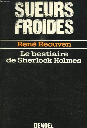 Le bestiaire de Sherlock Holmes 9782207234099