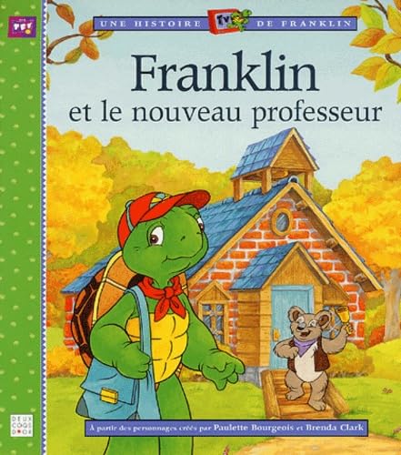 Franklin et le nouveau professeur 9782013910613