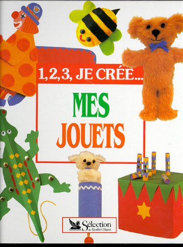 1, 2, 3 je crée... mes jouets 9782709806251