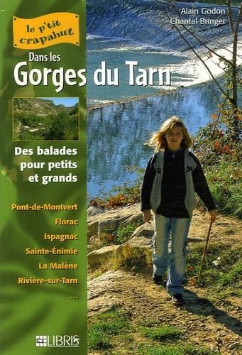 Dans les gorges du Tarn: 25 itinéraires 9782847991024