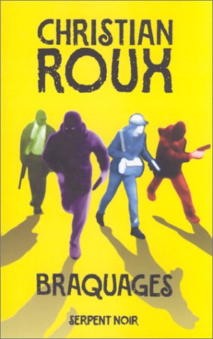 Braquages 9782842613129