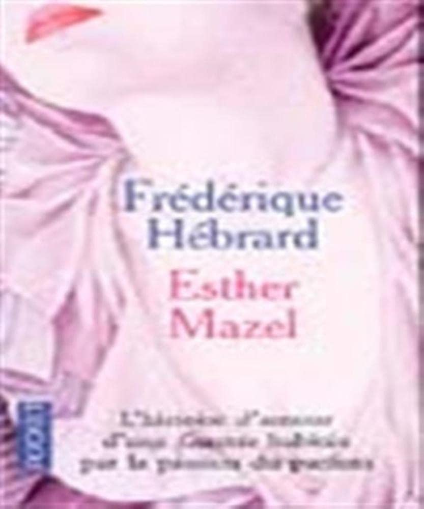 Esther Mazel 9782266115841