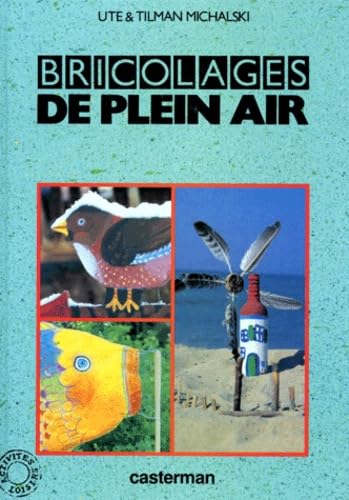 Bricolages de plein air 9782203149175