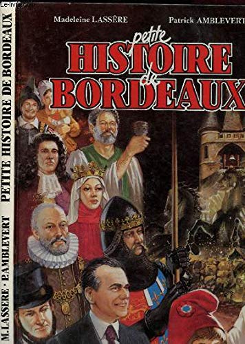 Petite histoire de Bordeaux