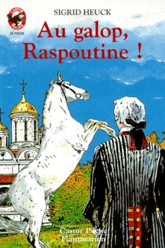 Au galop, Raspoutine ! 9782081642003