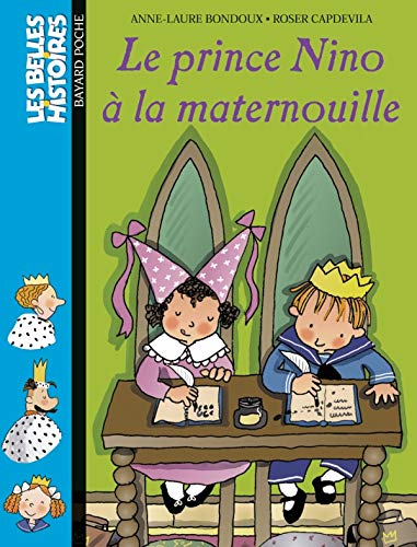 Le Prince Nino à la maternouille 9782747010610