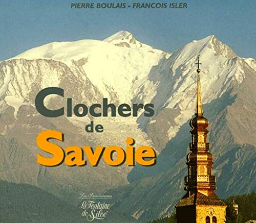 Clochers De Savoie 9782842061661