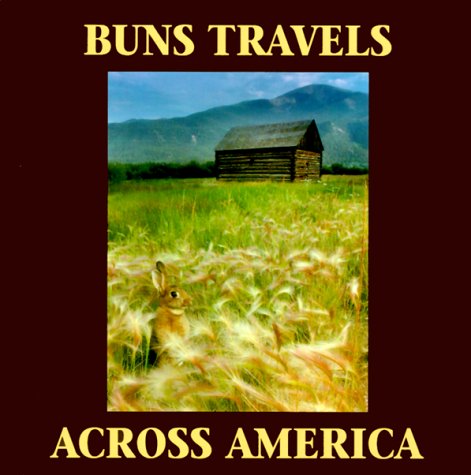 Buns Travels Across America 9781881274018